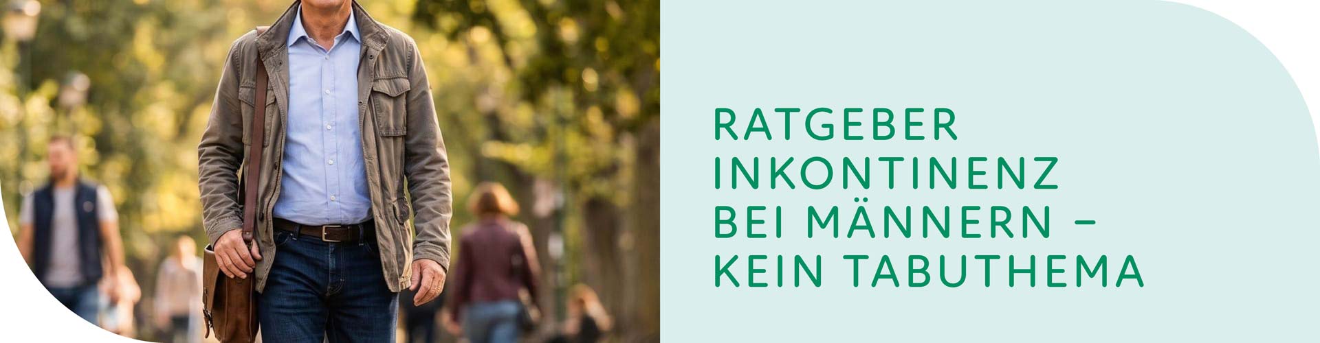 Inkontinenz bei Männern – kein Tabuthema